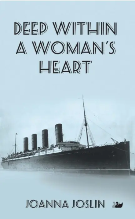 Deep Within A Woman's Heart - Joslin, Joanna