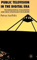 Public Television in the Digital Era - Iosifidis, P.