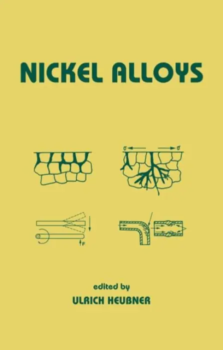 Nickel Alloys - Heubner, Ulrich