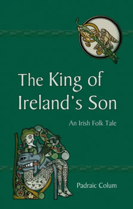 King of Ireland's Son - Colum, Padraic