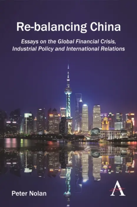 Re-balancing China - Nolan, Peter