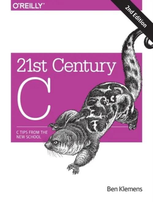 21st Century C - Klemens, Ben
