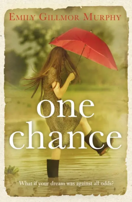 One Chance - Gillmor Murphy, Emily