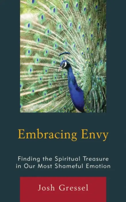 Embracing Envy - Gressel, Josh
