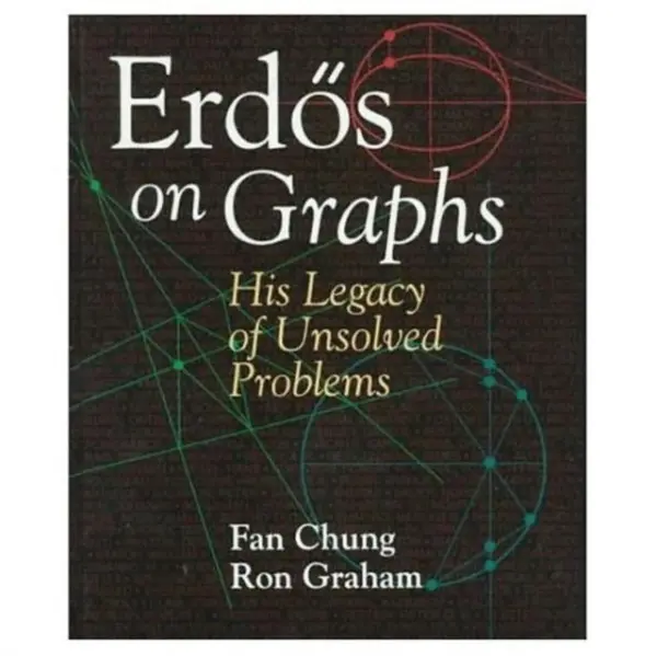 Erd?s on Graphs - Chung, Fan a Graham, Ron