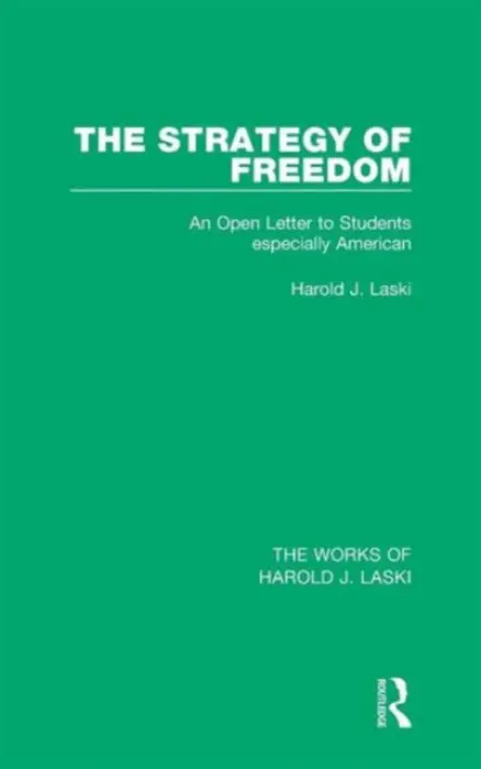 Strategy of Freedom (Works of Harold J. Laski) - Laski, Harold J.