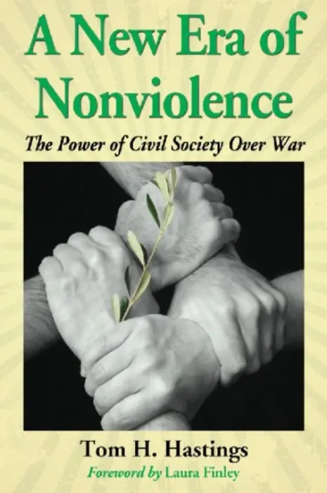 New Era of Nonviolence - Hastings, Tom H.