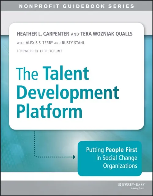 Talent Development Platform - Carpenter, Heather a Qualls, Tera