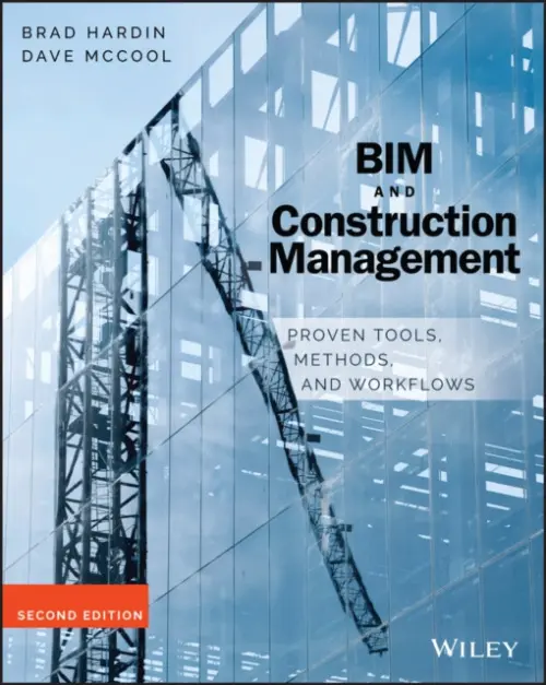 BIM and Construction Management - Hardin, Brad a McCool, Dave