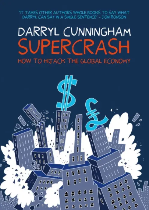 Supercrash - Darryl Cunningham