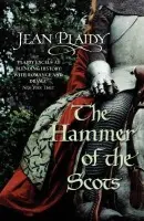 Hammer of the Scots - Plaidy, Jean