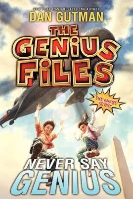 Genius Files #2: Never Say Genius - Gutman, Dan