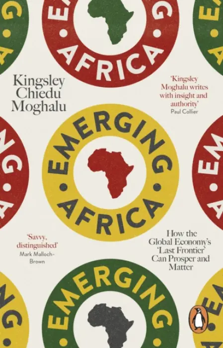 Emerging Africa - Moghalu, Kingsley Chiedu