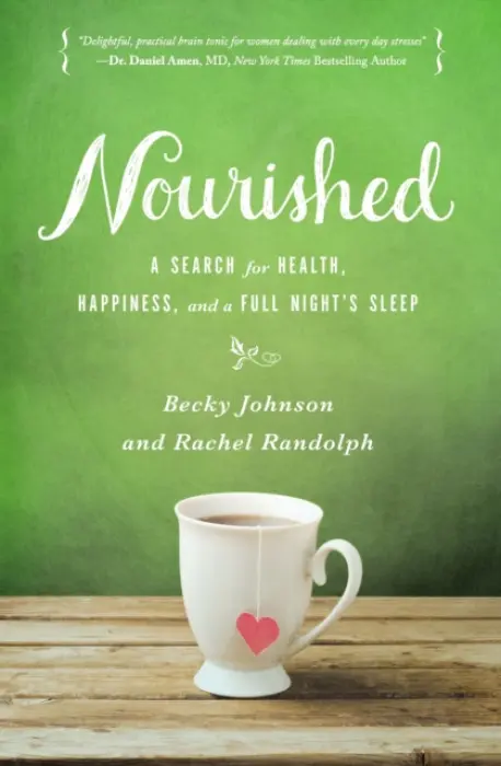 Nourished - Johnson, Becky a Randolph, Rachel