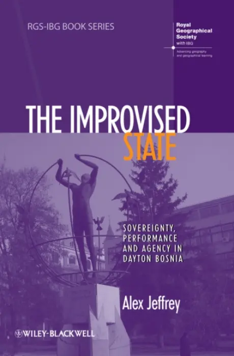 Improvised State - Jeffrey, Alex (University of Cambridge, UK)