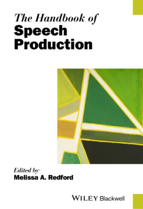 Handbook of Speech Production - Redford, Melissa A. (University of Oregon, USA)