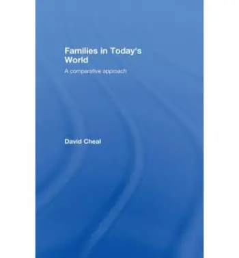 Families in Today's World - Cheal, David