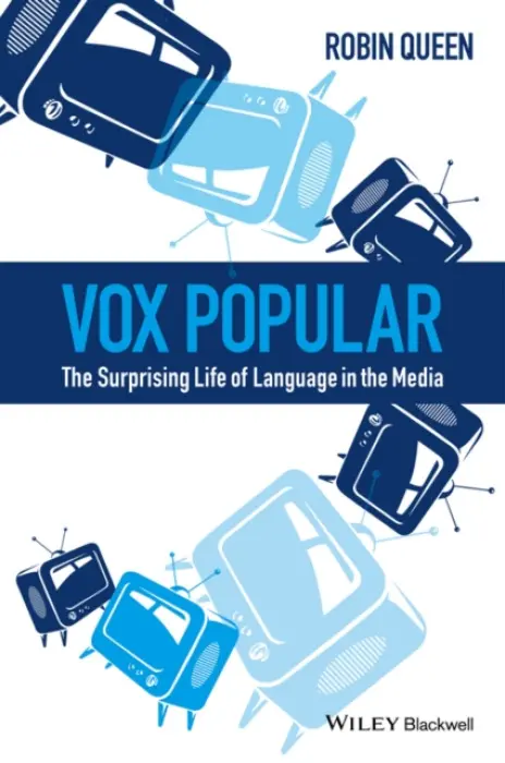 Vox Popular - Queen, Robin (University of Michigan, USA)