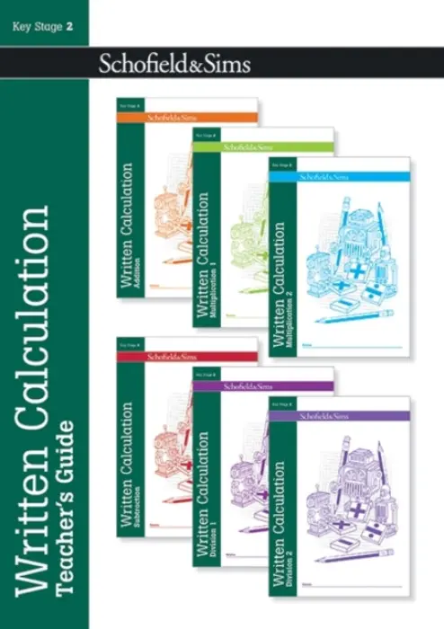 Written Calculation Teacher's Guide - Mills, Steve a Koll, Hilary