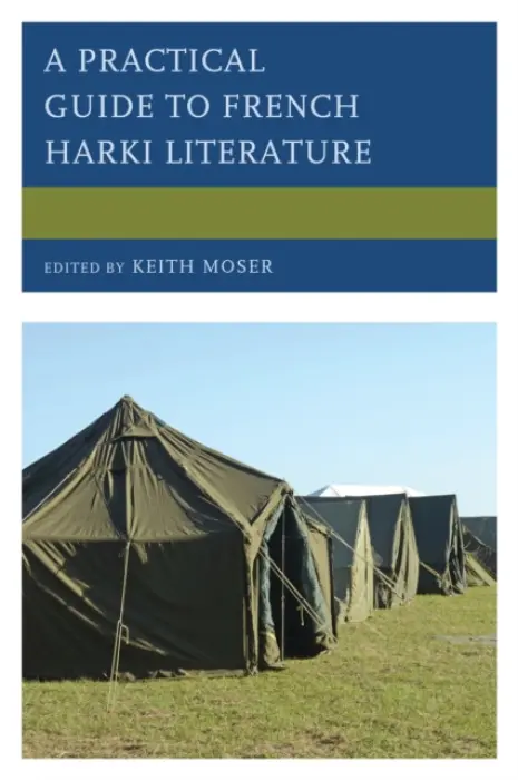 Practical Guide to French Harki Literature