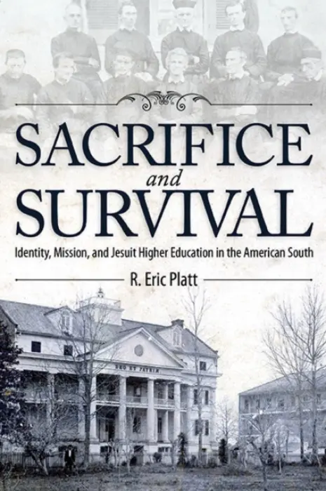 Sacrifice and Survival - Platt, R. Eric
