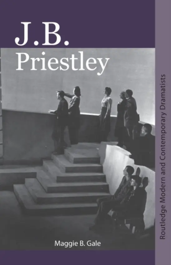 J.B. Priestley - Gale, Maggie B. (University of Manchester, UK)