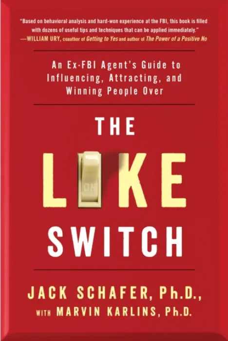The Like Switch - Jack Schafer
