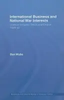International Business and National War Interests - Wubs, Ben
