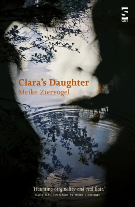 Clara's Daughter - Ziervogel, Meike
