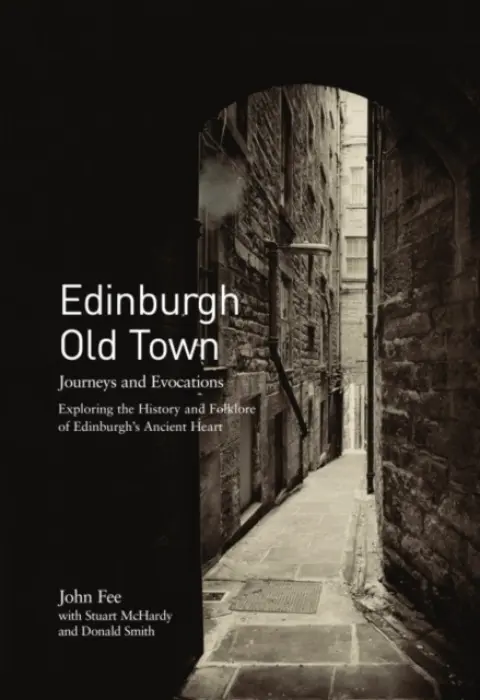 Edinburgh Old Town - McHardy, Stuart a Smith, Donald