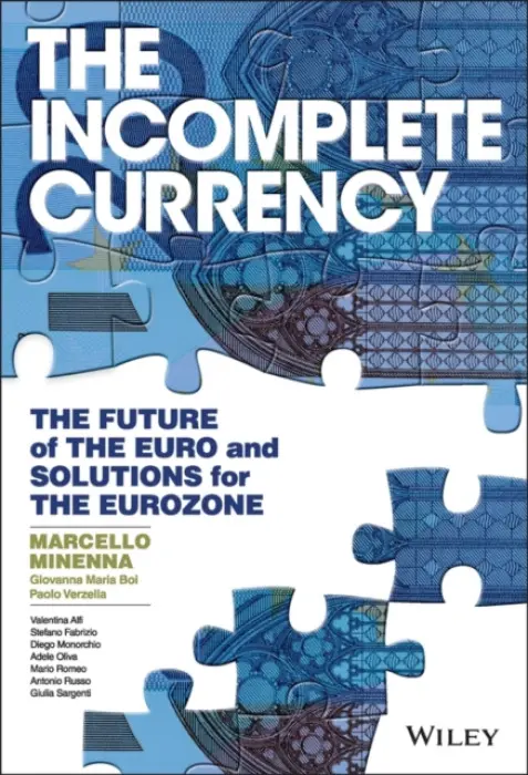 Incomplete Currency - Minenna, Marcello a Boi, Giovanna Maria a Verzella, Paolo
