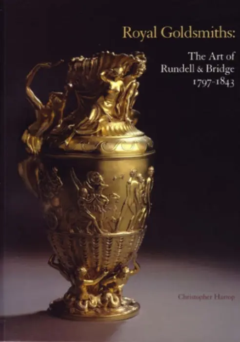 Royal Goldsmiths - Hartop, Christopher a Glanville, Philippa a Truman, Charles a Watkin, David a Scarisbrick, Diana a Winterbottom, Matthew