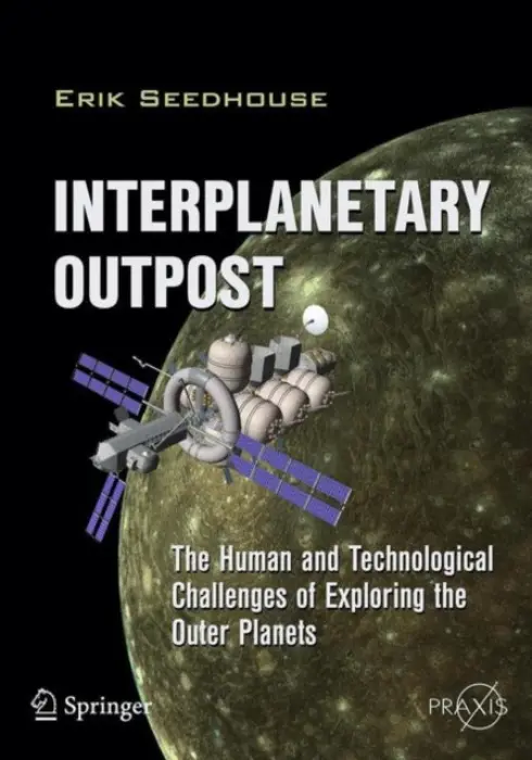 Interplanetary Outpost - Seedhouse, Erik