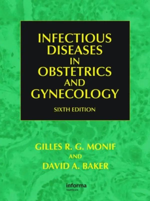 Infectious Diseases in Obstetrics and Gynecology - Sebastian, Faro