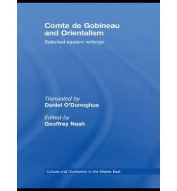 Comte de Gobineau and Orientalism