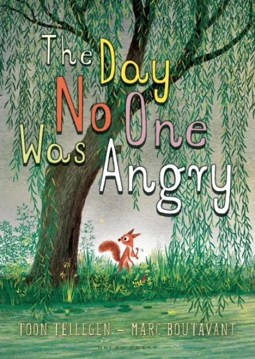 The Day No One Was Angry - Toon Tellegen