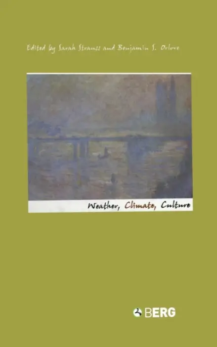 Weather, Climate, Culture