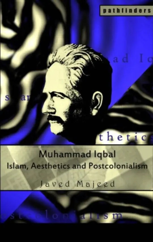 Muhammad Iqbal - Majeed, Javed (University of London, UK)