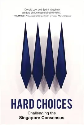 Hard Choices - Low, Donald a Vadaketh, Sudhir Thomas