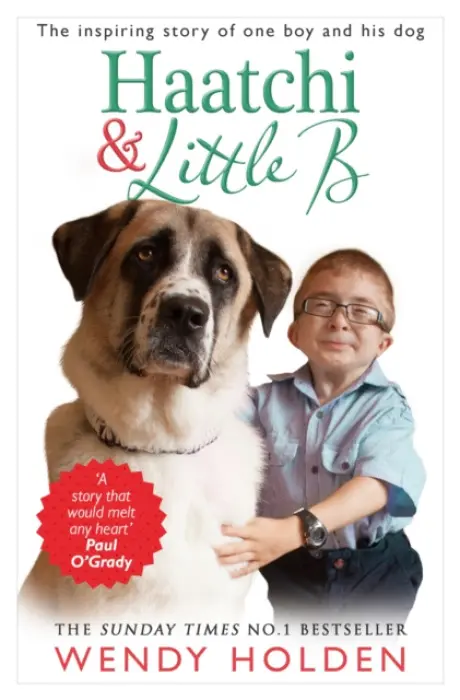 Haatchi and Little B - Holden, Wendy