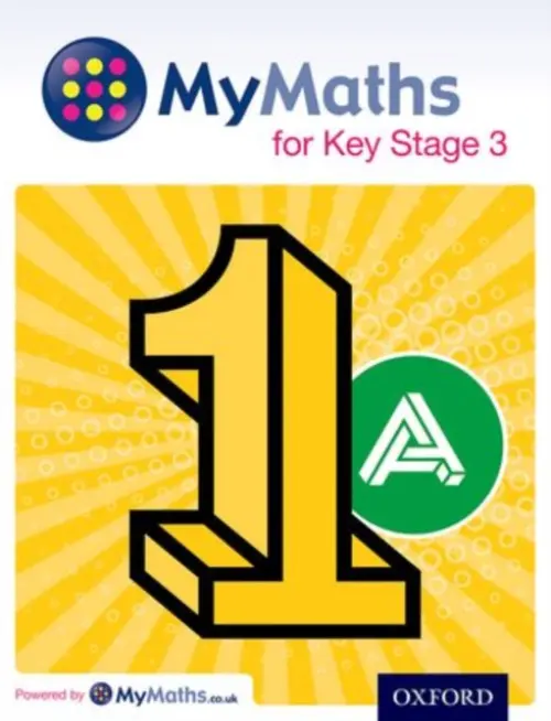 MyMaths for Key Stage 3: Student Book 1A - Allan, Ray (, UK) a Williams, Martin (, UK)