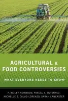 Agricultural and Food Controversies - Norwood, F. Bailey (Associate Professor of Agricultural Economics, Associate Professor of Agricultural Economics, Oklahoma State University) a Calvo-Lorenzo, Michelle S. (Assistant Professor, Livestock Well-Being and Environmental Management, Assistant Prof