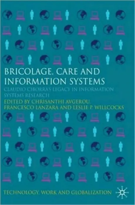 Bricolage, Care and Information