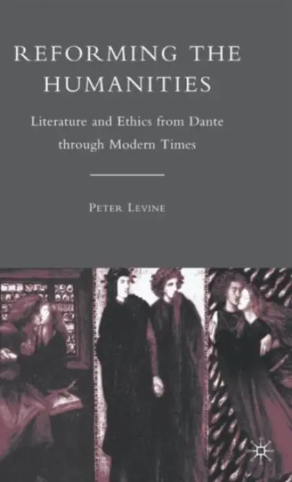 Reforming the Humanities - Levine, P.