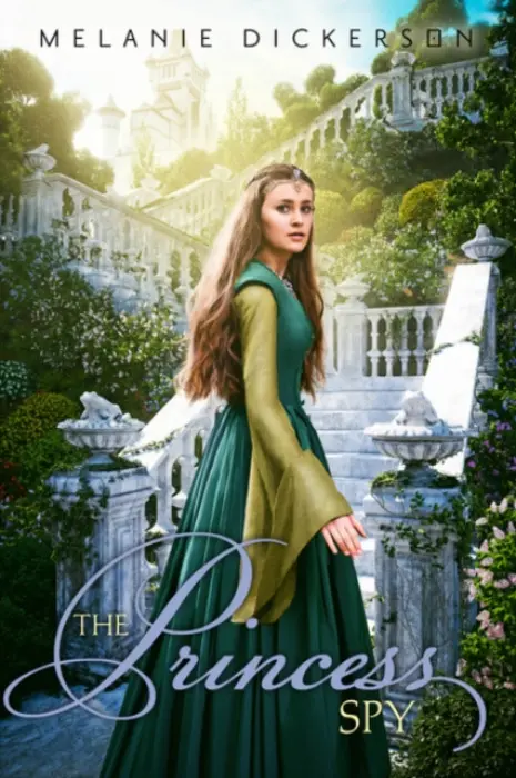 Princess Spy - Dickerson, Melanie