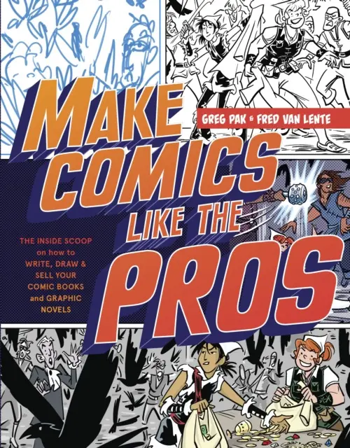 Make Comics Like the Pros - Pak, G