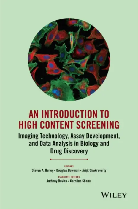 Introduction To High Content Screening