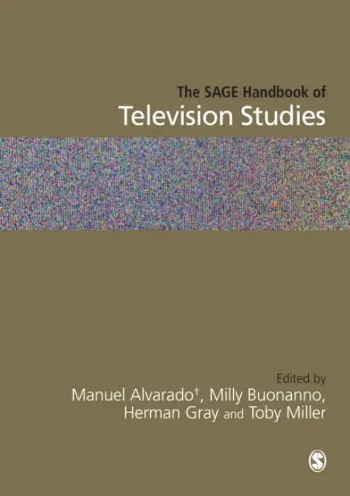 SAGE Handbook of Television Studies