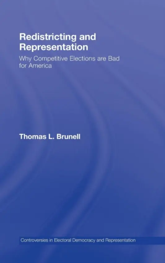 Redistricting and Representation - Brunell, Thomas (University of Texas at Dallas, USA)