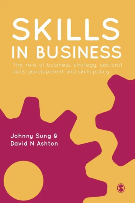 Skills in Business - Sung, Johnny a Ashton, David N